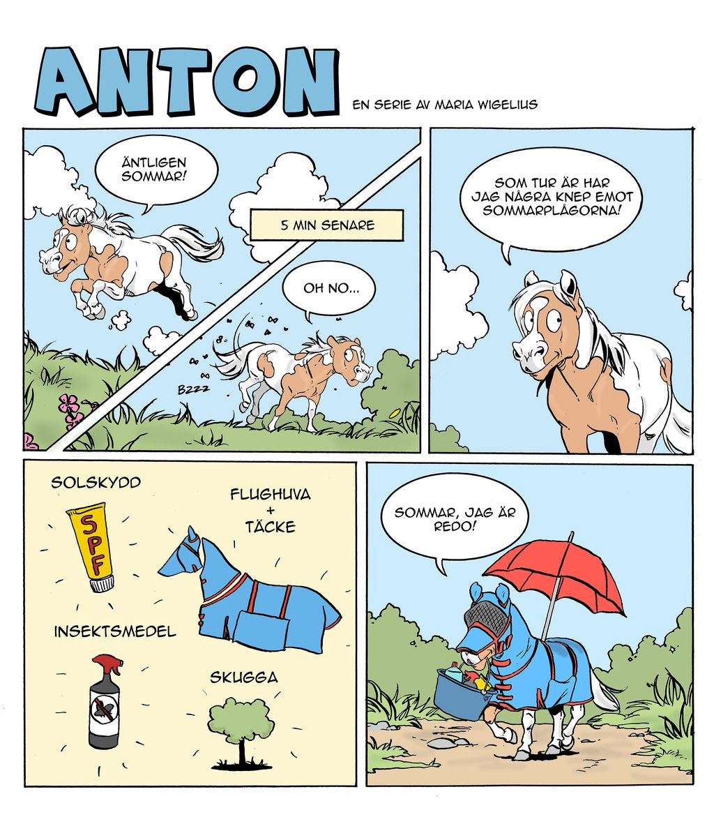 Tecknad serie där ponnyn Anton skyddar sig mot sommarplågor.